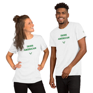 Irish American, Short-Sleeve Unisex T-Shirt