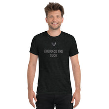 Short sleeve t-shirt, Embrace the Suck