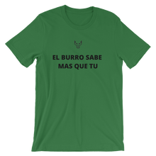 Short-Sleeve Unisex T-Shirt, UnderDog, El Burro, "A Donkey knows more than you"