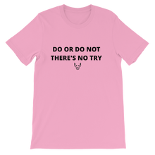 Short-Sleeve Unisex T-Shirt, UnderDog, Do or Do Not