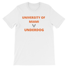 Short-Sleeve Unisex T-Shirt, UofMiami Underdog