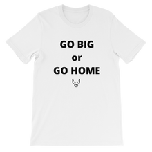 Short-Sleeve Unisex T-Shirt, UnderDog, Go Big