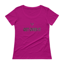Ladies' Scoopneck T-Shirt, Get Over It