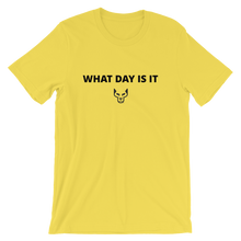 Short-Sleeve Unisex T-Shirt,Underdog, What Day